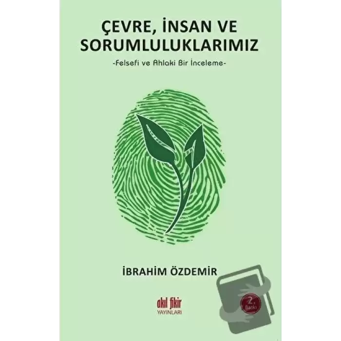 Çevre, İnsan ve Sorumluluklarımız