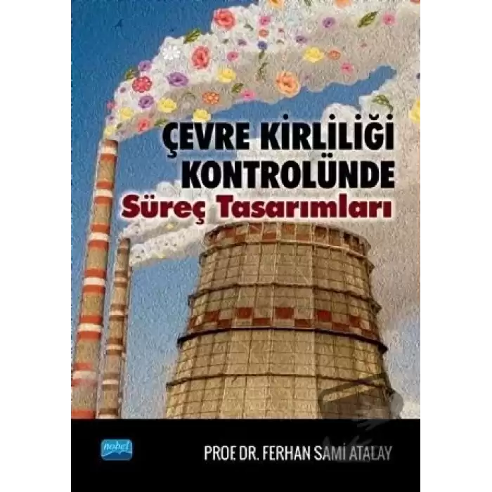 Çevre Kirliliği Kontrolünde Süreç Tasarımları