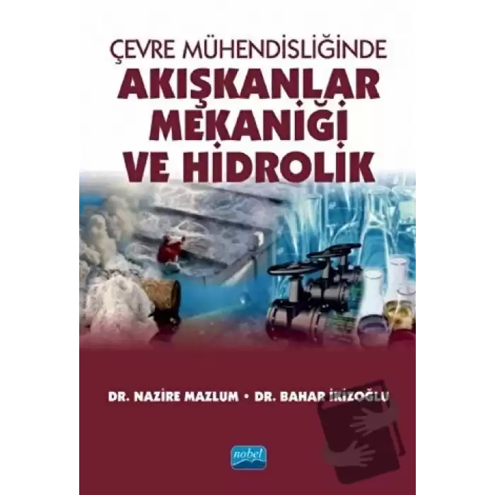 Çevre Mühendisliğinde Akışkanlar Mekaniği ve Hidrolik