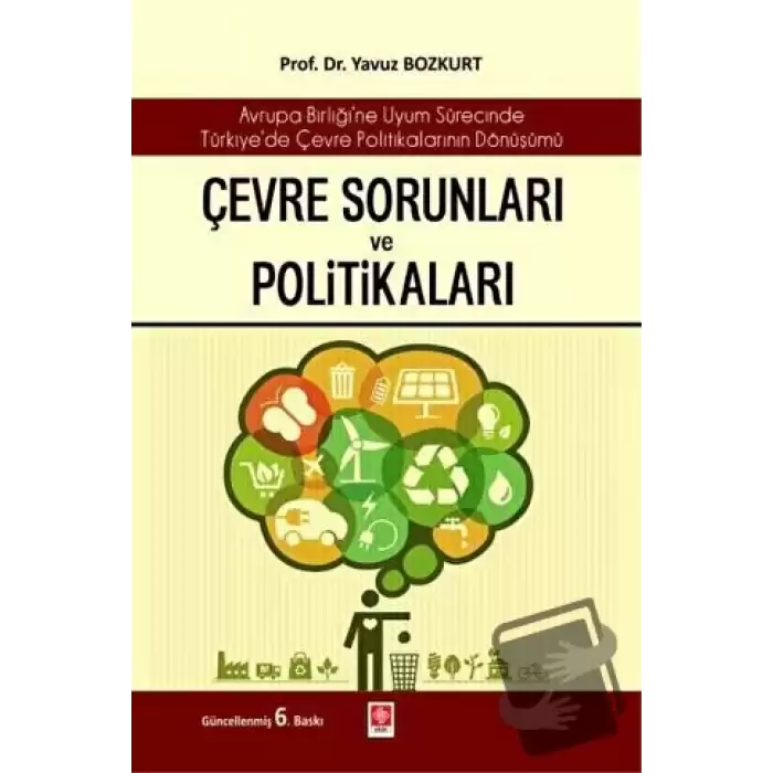 Çevre Sorunları ve Politikaları