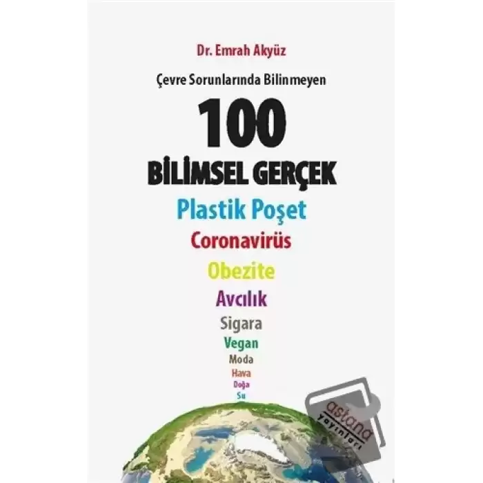 Çevre Sorunlarında Bilinmeyen 100 Bilimsel Gerçek