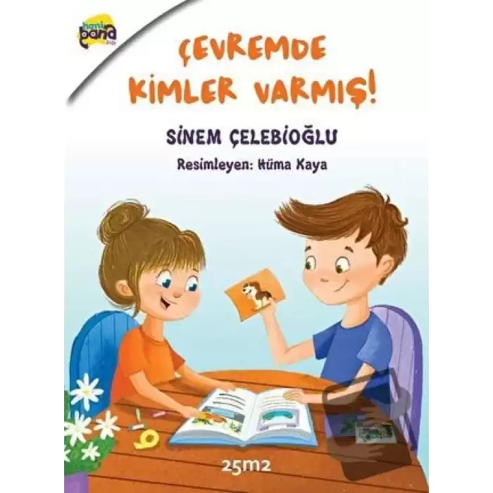 Çevremde Kimler Varmış!