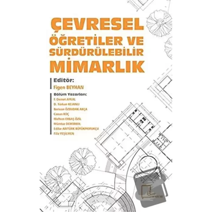 Çevresel Öğretiler ve Sürdürülebilir Mimarlık