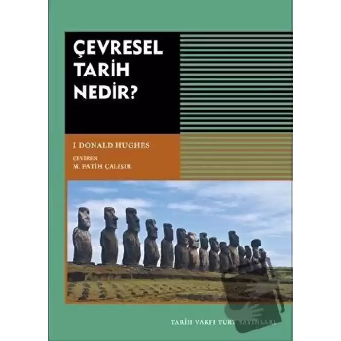 Çevresel Tarih Nedir?