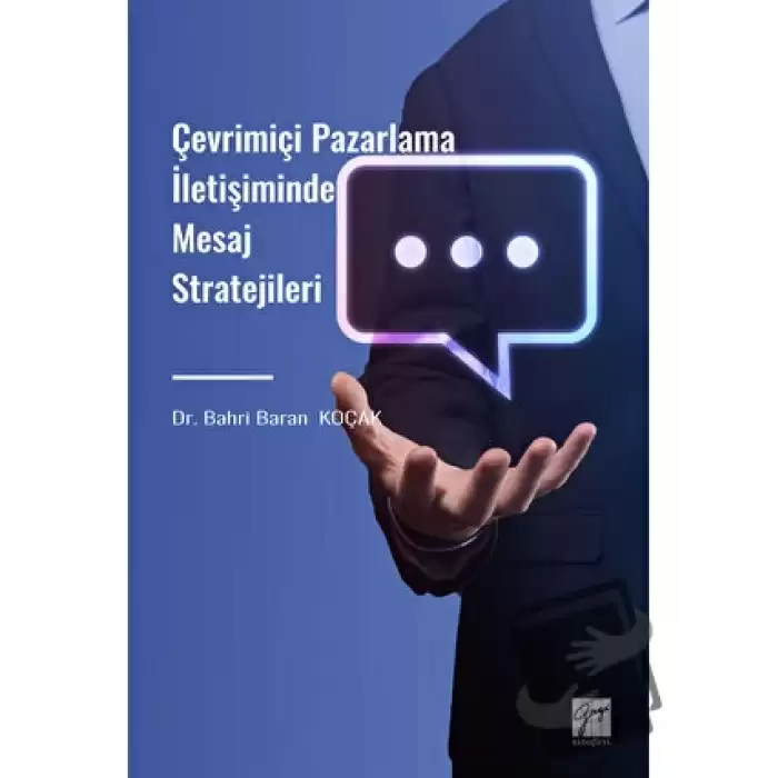 Çevrimiçi Pazarlama İletişiminde Mesaj Stratejileri