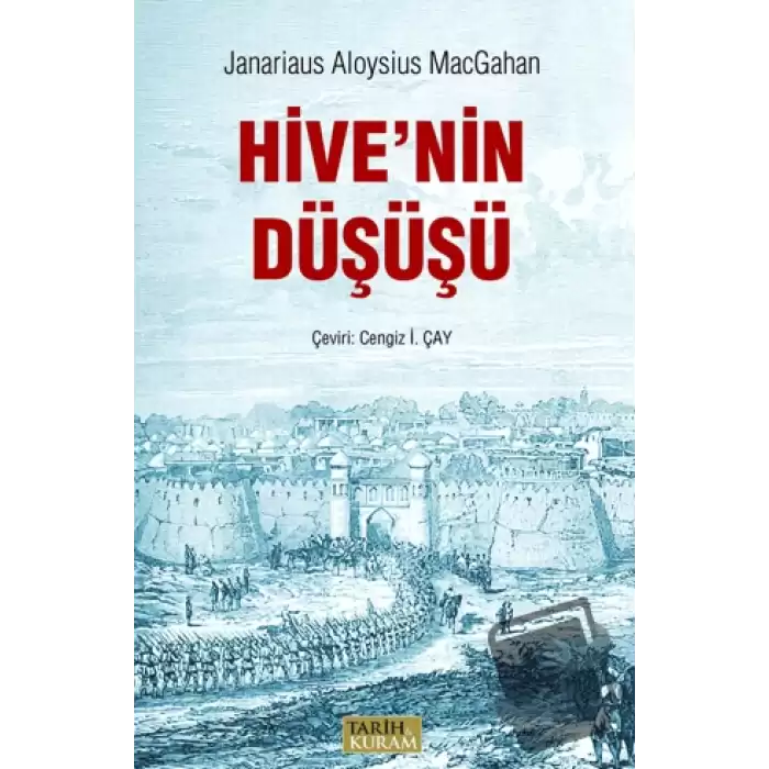 Ceyhun Üzerine Sefer ve Hivenin Düşüşü