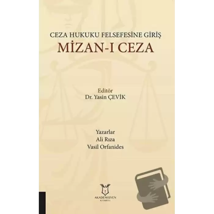 Ceza Hukuku Felsefesine Giriş Mizan-ı Ceza