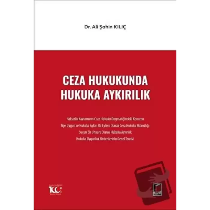 Ceza Hukukunda Hukuka Aykırılık