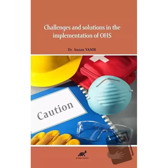 Challenges and Solutions in the Implementation of OHS