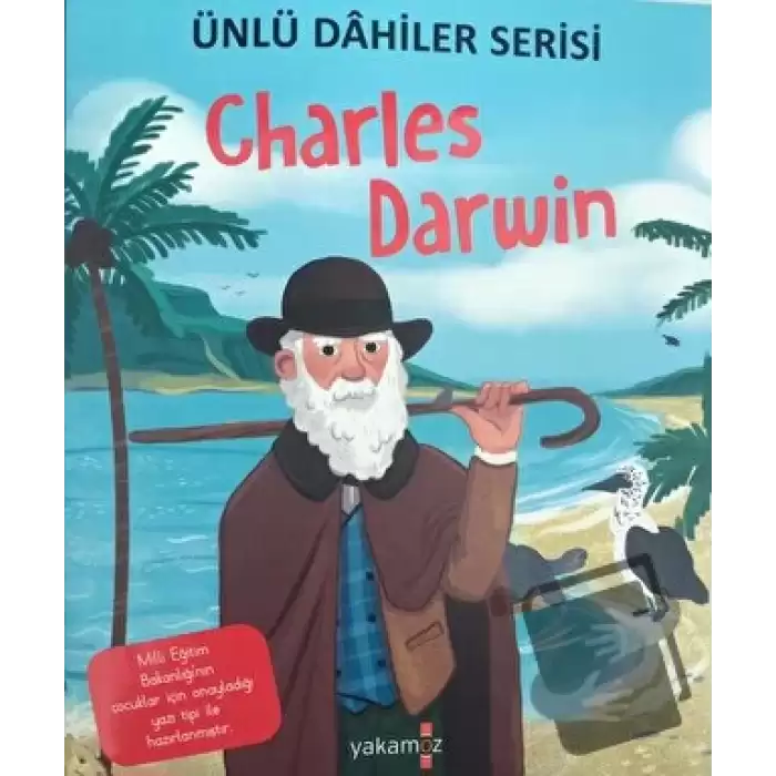 Charles Darwin - Ünlü Dahiler Serisi