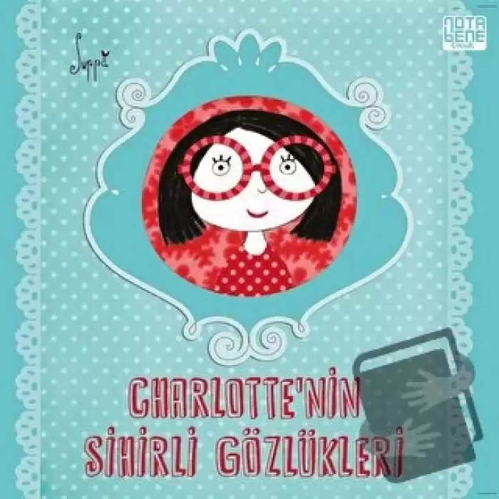 Charlotte’nin Sihirli Gözlükleri