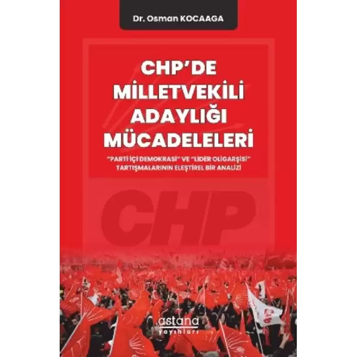 CHPde Milletvekili Adaylığı Mücadeleleri