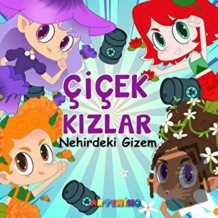 Çiçek Kızlar Nehirdeki Gizem