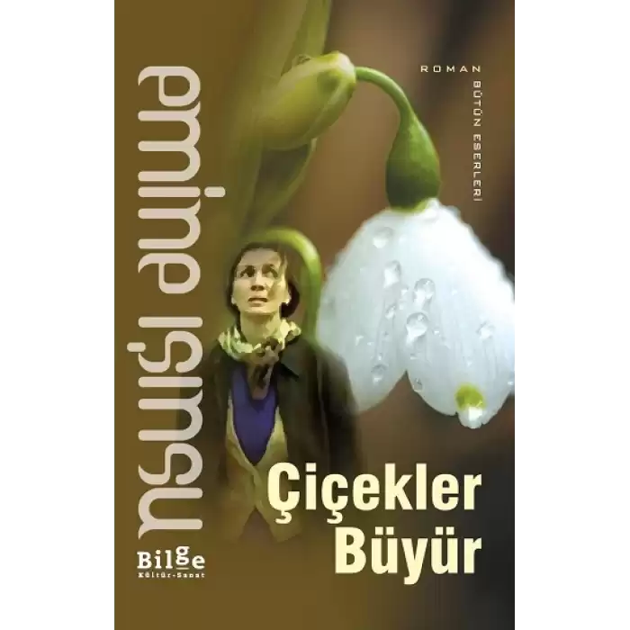 Çiçekler Büyür