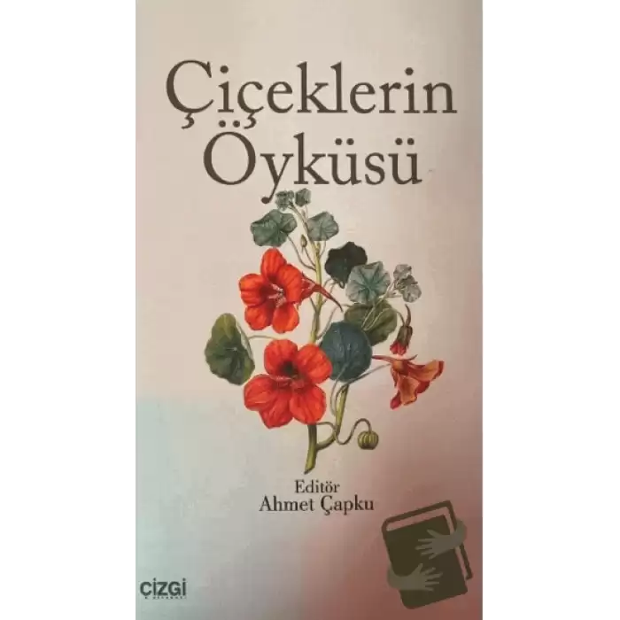 Çiçeklerin Öyküsü