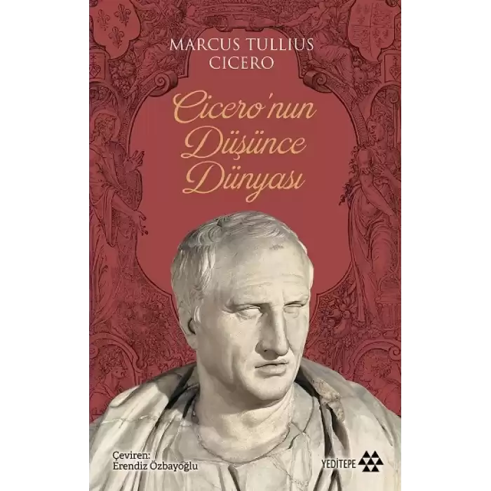 Cicero’nun Düşünce Dünyası