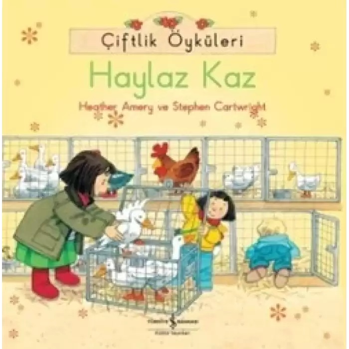 Çiftlik Öyküleri - Haylaz Kaz