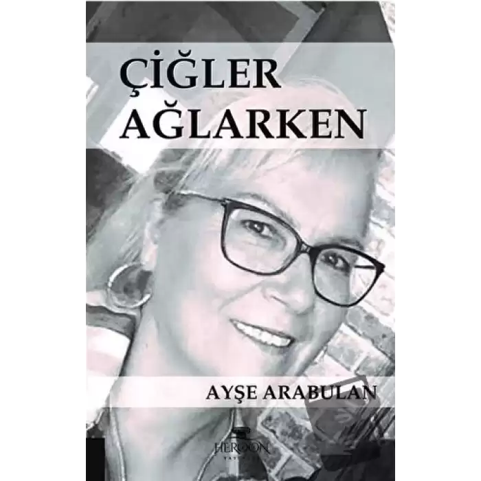 Çiğler Ağlarken