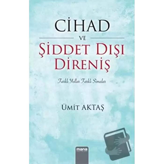 Cihad ve Şiddet Dışı Direniş