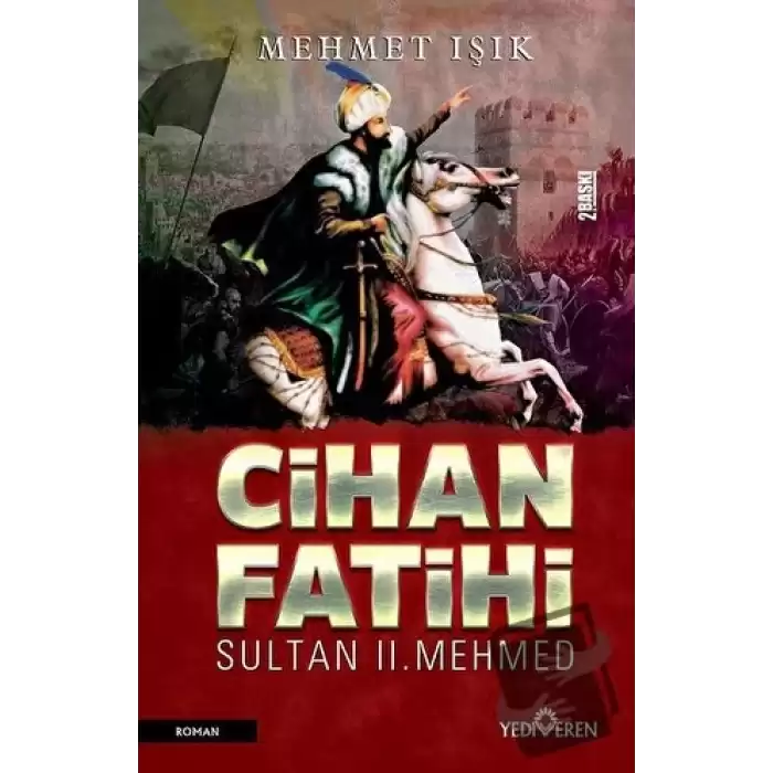 Cihan Fatihi Sultan 2. Mehmed