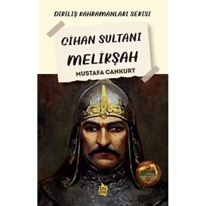 Cihan Sultanı Melikşah