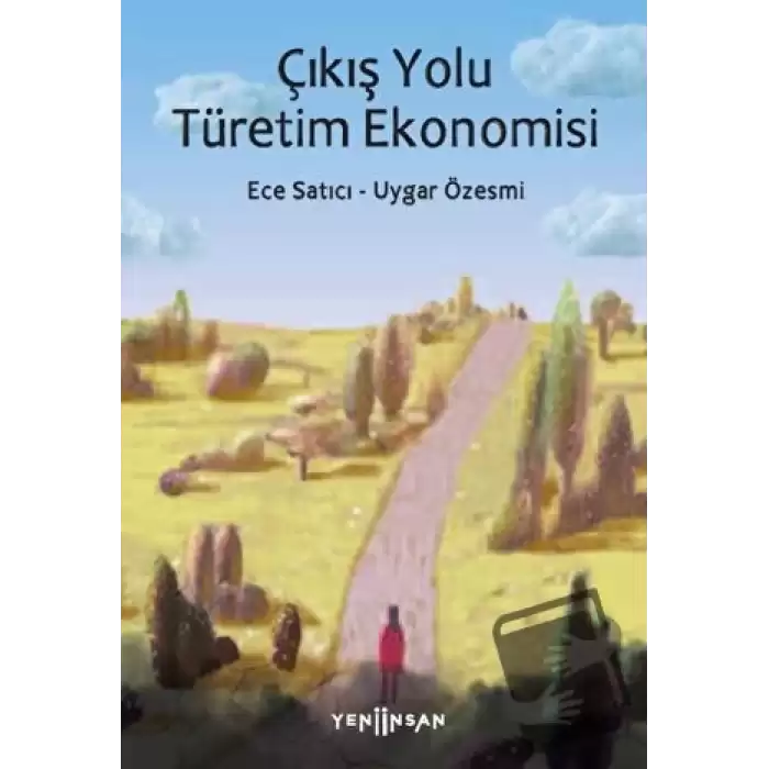 Çıkış Yolu Türetim Ekonomisi