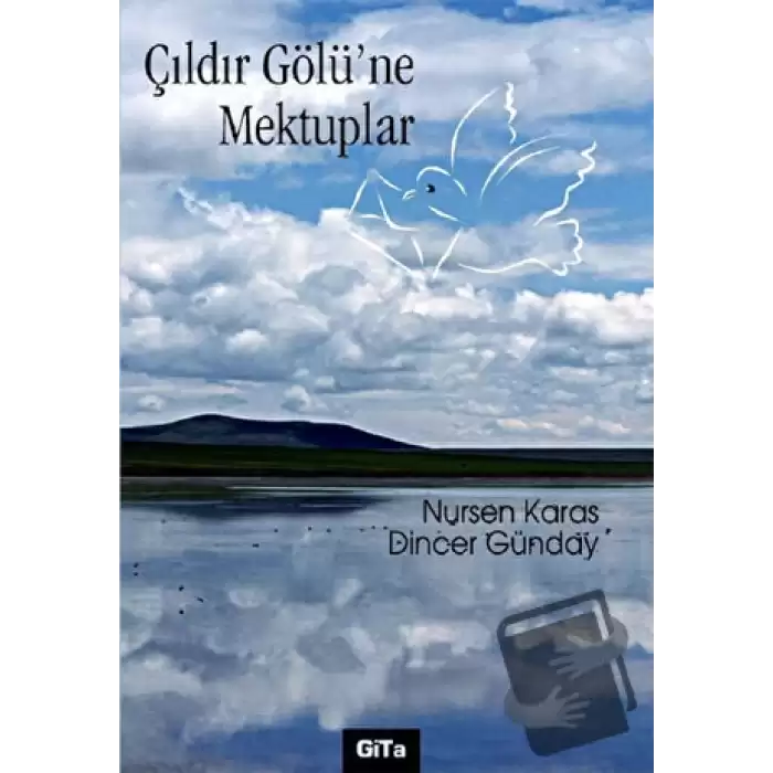 Çıldır Gölü’ne Mektuplar