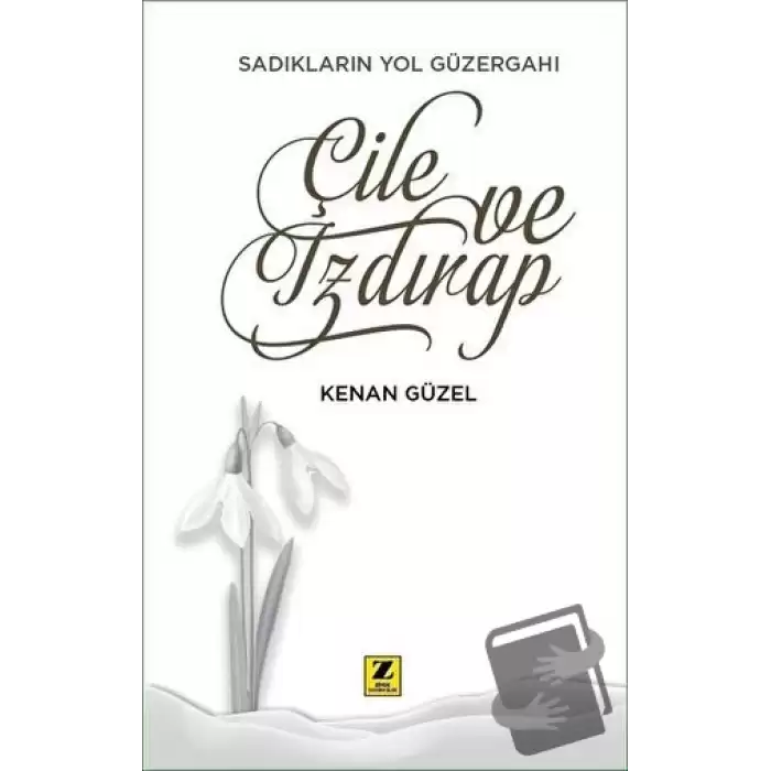 Çile ve Izdırap