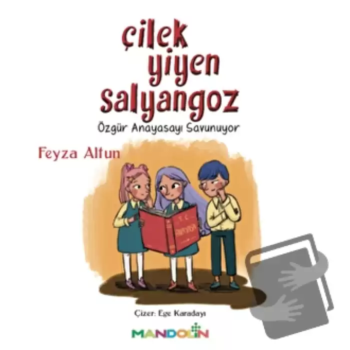 Çilek Yiyen Salyangoz