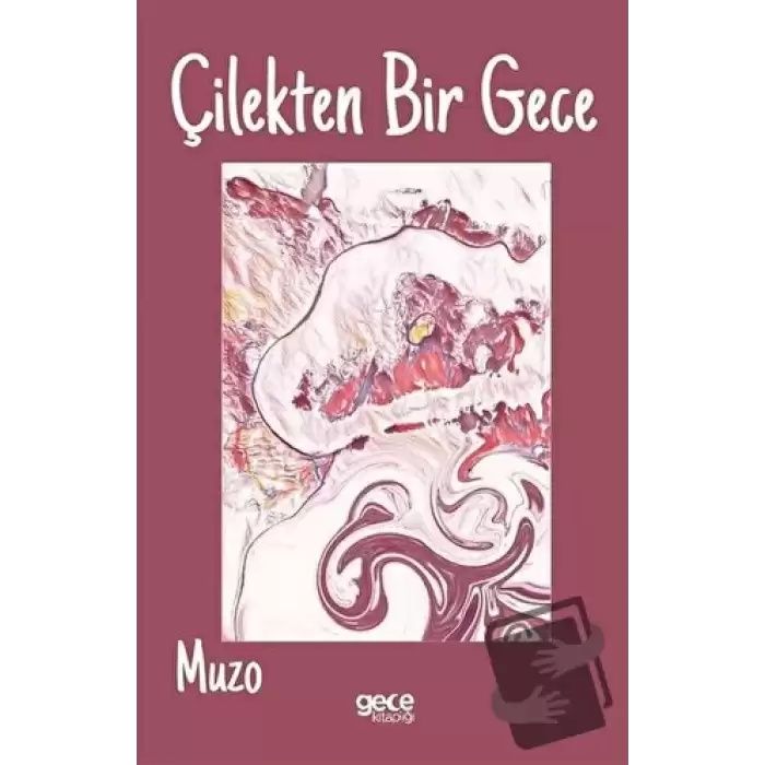 Çilekten Bir Gece