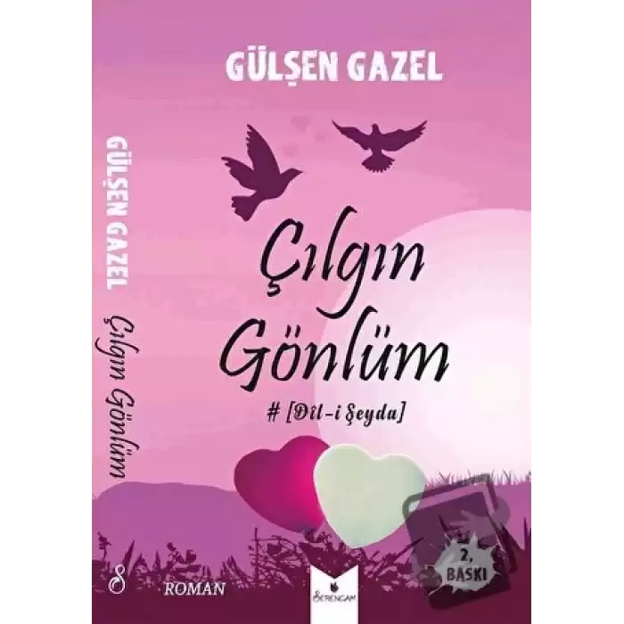 Çılgın Gönlüm