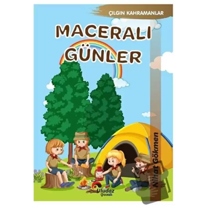 Çılgın Kahramanlar - Maceralı Günler