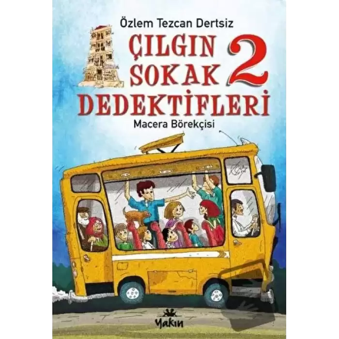 Çılgın Sokak Dedektifleri 2 - Macera Börekçisi