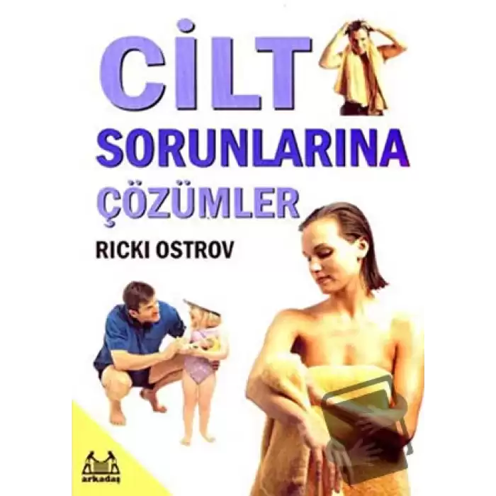 Cilt Sorunlarına Çözümler