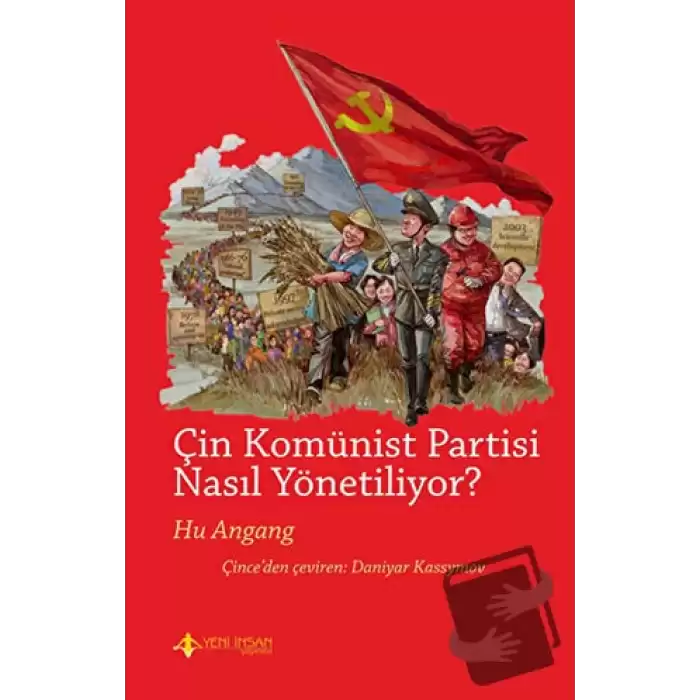 Çin Komünist Partisi Nasıl Yönetiliyor?