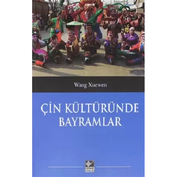 Çin Kültüründe Bayramlar