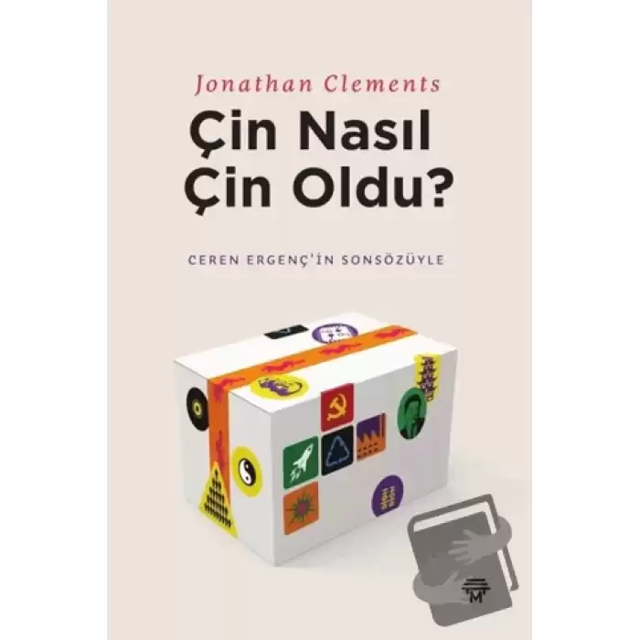 Çin Nasıl Çin Oldu?