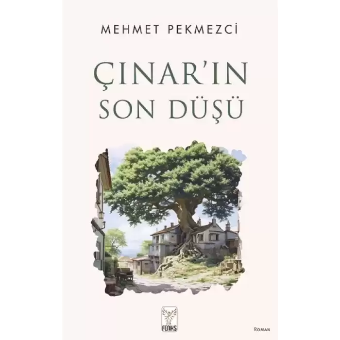 Çınar’ın Son Düşü