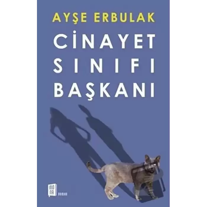 Cinayet Sınıfı Başkanı