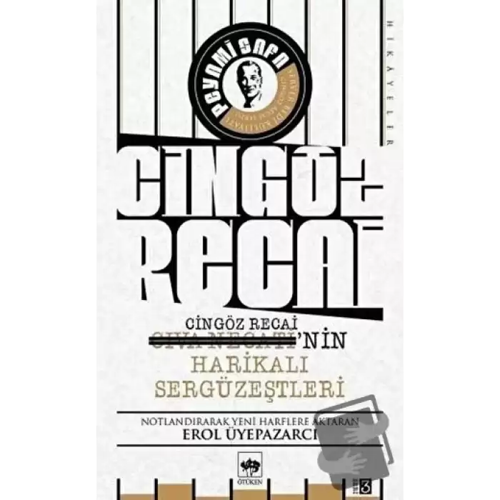 Cingöz Recai-Civa Necatinin Harikalı Sergüzeştleri