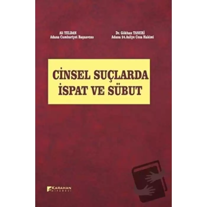 Cinsel Suçlarda İspat ve Sübut