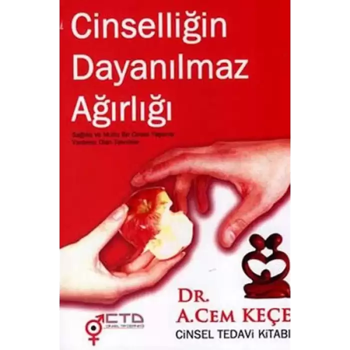 Cinselliğin Dayanılmaz Ağırlığı