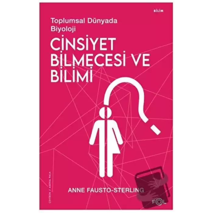 Cinsiyet Bilmecesi ve Bilimi