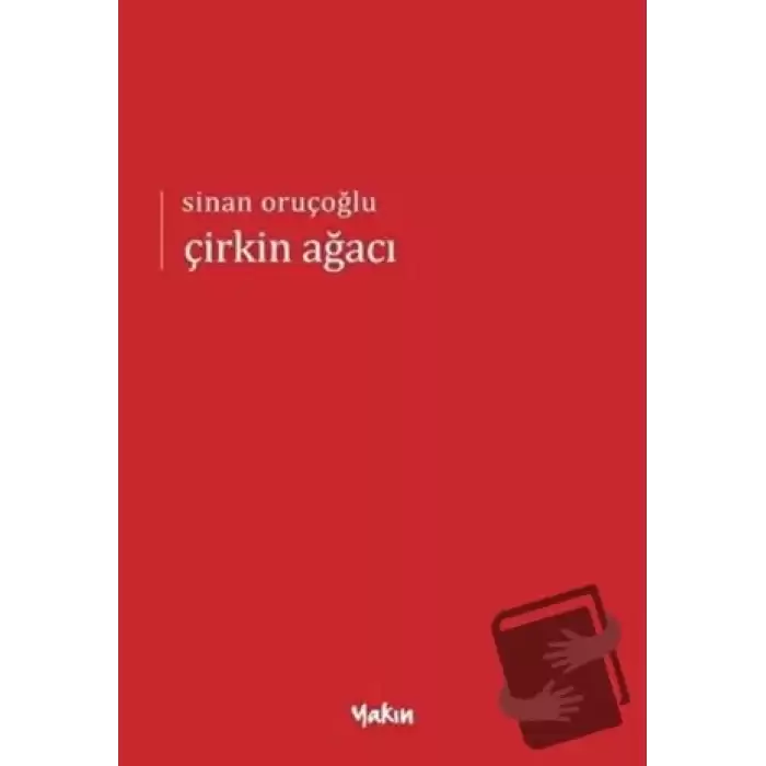 Çirkin Ağacı