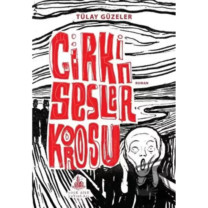 Çirkin Sesler Korosu