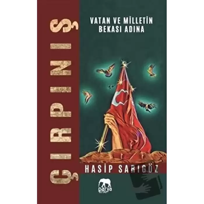 Çırpınış - Vatan ve Milletin Bekası Adına