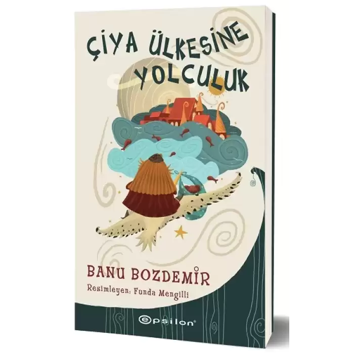 Çiya Ülkesine Yolculuk