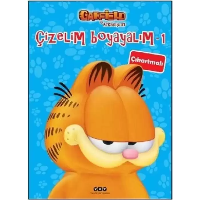 Çizelim Boyayalım 1 - Garfield ile Arkadaşları (Çıkartmalı)