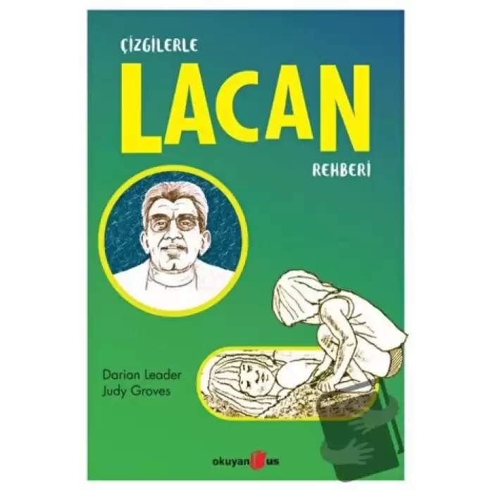 Çizgilerle Lacan Rehberi