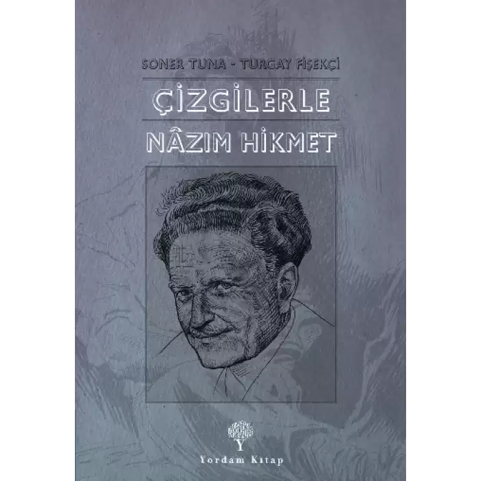 Çizgilerle Nazım Hikmet